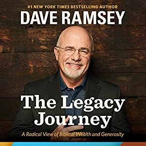 Dave Ramsey Legacy Journey Dave Ramsey Legacy Journey